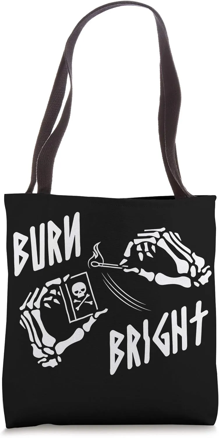 Burn Bright Creative and Spiritual Inspiration Skeleton Hand Tote Bag