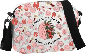 JNIAP Psychologist Gift I Only Socialize Research Purposes Crossbody Bag Mental Health Gift