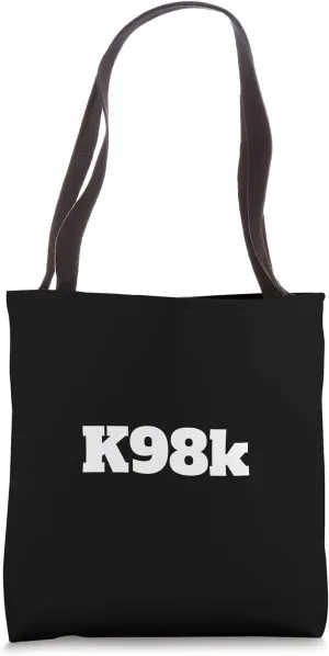 K98k German Ordnance Rifle Crossed - Mauser 7,92 x 57 Tote Bag