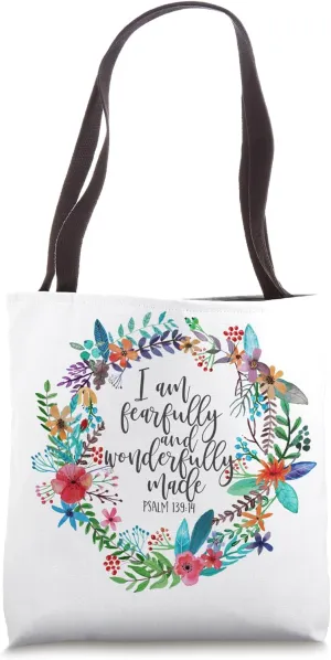 Psalm 139:14 Bible Scripture, Fearfully and Wonderfully Made Tote Bag