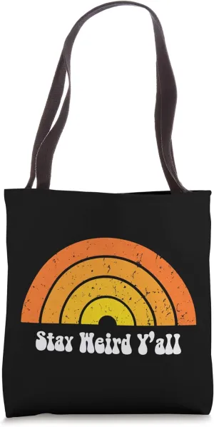 Stay Weird, Funny Retro Sunset Hippy Bohemian Style Tote Bag